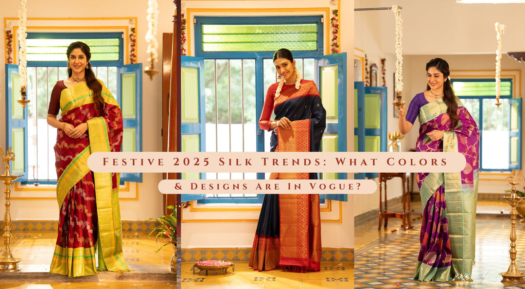 Festive 2025 Silk Trends: What Colors & Designs Are In Vogue?