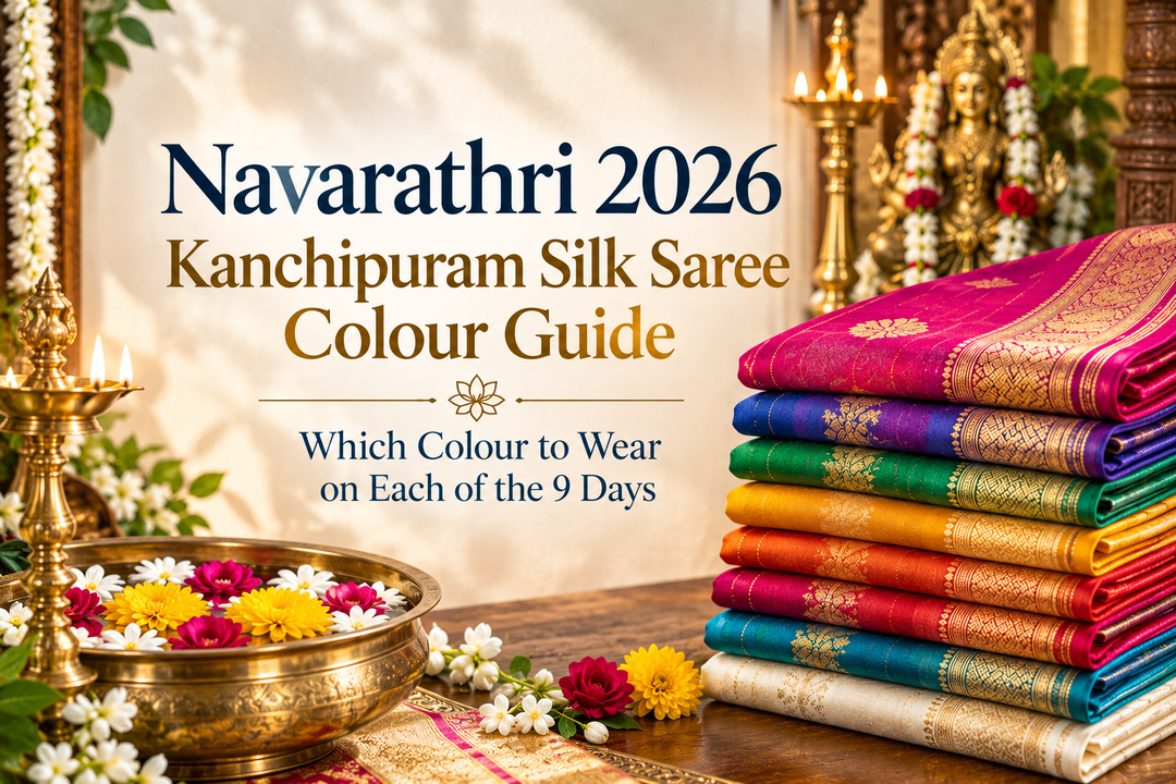 Navarathri 2026 Kanchipuram Silk Saree Colour Guide Which Colour to Wear on Each of the 9 Days