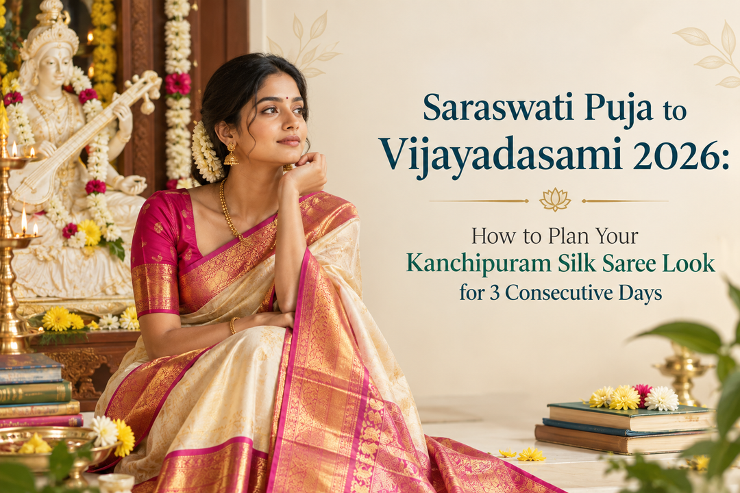 Saraswati Puja to Vijayadasami 2026: How to Plan Your Kanchipuram Silk Saree Look for 3 Consecutive Days