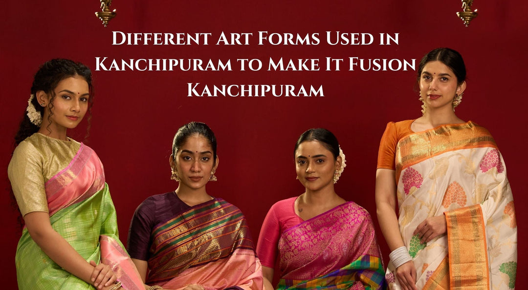 Different Art Forms Used in Kanchipuram to Make It Fusion Kanchipuram