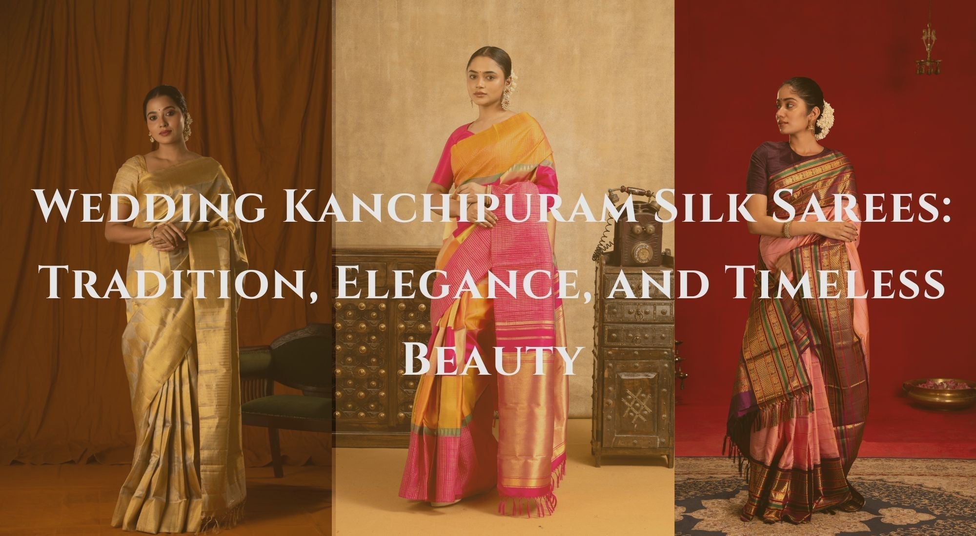 Wedding Kanchipuram Silk Sarees: Tradition, Elegance, and Timeless Bea ...